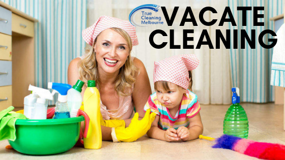 Vacate Cleaning in Melbourne